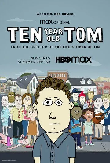 Десятилетний Том / Ten Year Old Tom (2021) cериал мультфильм скачать через торрент в хорошем качестве