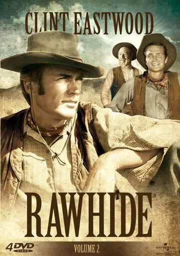 Сыромятная плеть / Rawhide 1959 скачать через торрент cериал в хорошем качестве