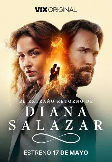 Странное возвращение Дианы Саласар / El extraño retorno de Diana Salazar (2024) cериал скачать через торрент в хорошем качестве