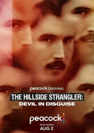 Душитель с холмов: Переодетый дьявол / The Hillside Strangler: Devil in Disguise (2022) cериал скачать через торрент в хорошем качестве