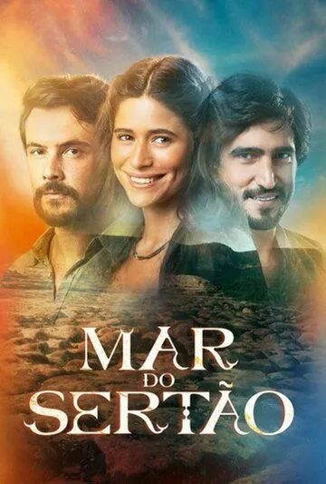 Море Сертана / Mar do Sertão (2023) cериал скачать через торрент в хорошем качестве