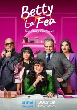 Дурнушка Бетти: История продолжается / Betty la Fea: The Story Continues (2024) cериал скачать через торрент в хорошем качестве