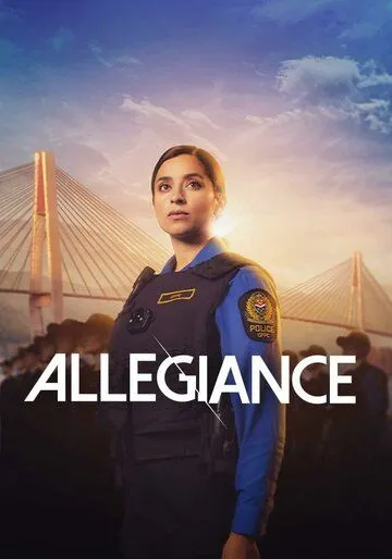Верность / Allegiance (2024) cериал скачать через торрент в хорошем качестве