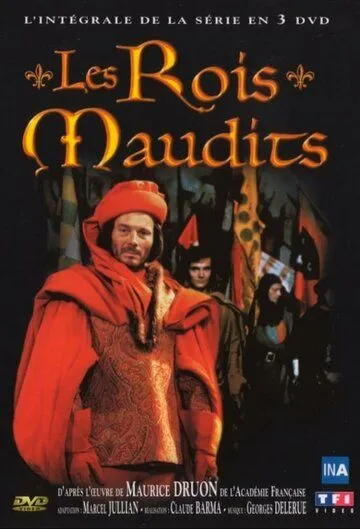 Проклятые короли / Les rois maudits (1972) cериал скачать через торрент в хорошем качестве