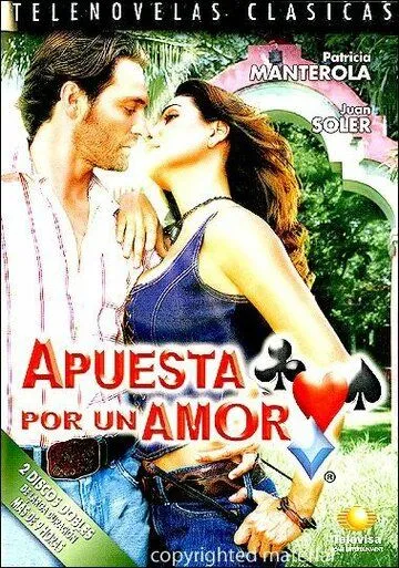 Ставка на любовь / Apuesta por un amor (2004) cериал скачать через торрент в хорошем качестве