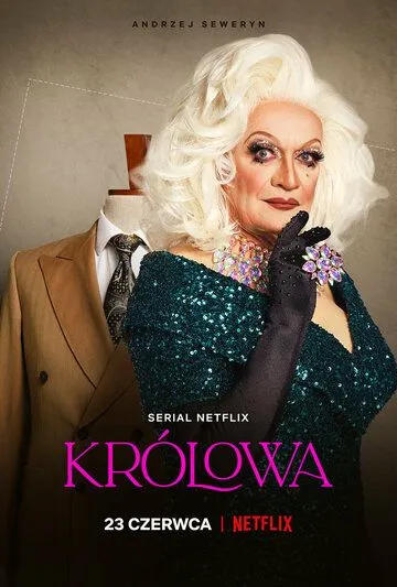 Возвращение королевы / Królowa (2022) cериал скачать через торрент в хорошем качестве
