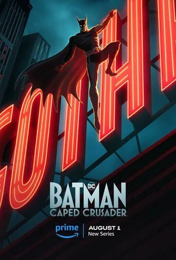 Бэтмен: Крестоносец в плаще / Batman: Caped Crusader (2024) cериал мультфильм скачать через торрент в хорошем качестве