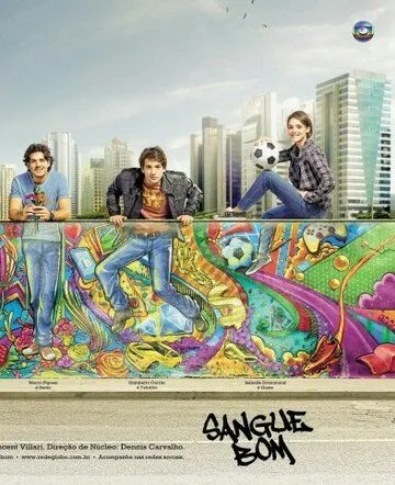 Хорошая кровь / Sangue Bom (2013) cериал скачать через торрент в хорошем качестве