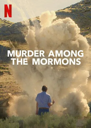 Убийство среди мормонов / Murder Among the Mormons (2021) cериал скачать через торрент в хорошем качестве