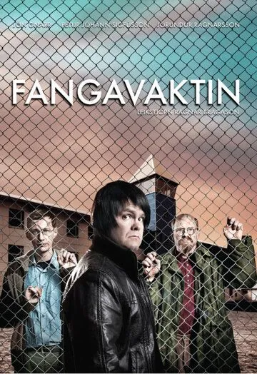 Тюремная смена / Fangavaktin (2009) cериал скачать через торрент в хорошем качестве