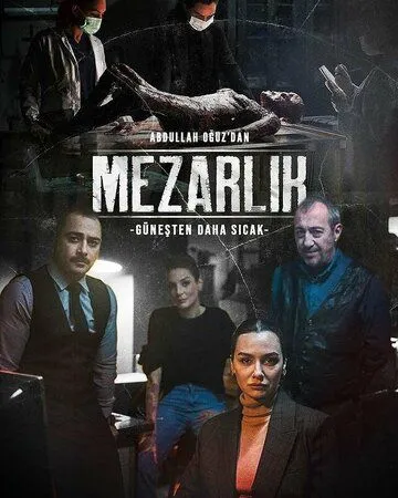 Кладбище / Mezarlik (2022) cериал скачать через торрент в хорошем качестве