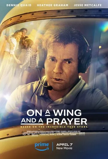 На одном крыле / On a Wing and a Prayer (2023) фильм скачать через торрент в хорошем качестве