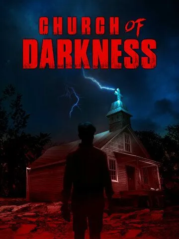 Церковь тьмы / Church of Darkness (2022) фильм скачать через торрент в хорошем качестве