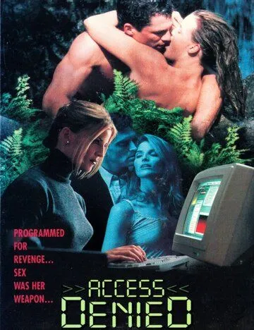 Доступ запрещён / Access Denied (1996) фильм скачать через торрент в хорошем качестве
