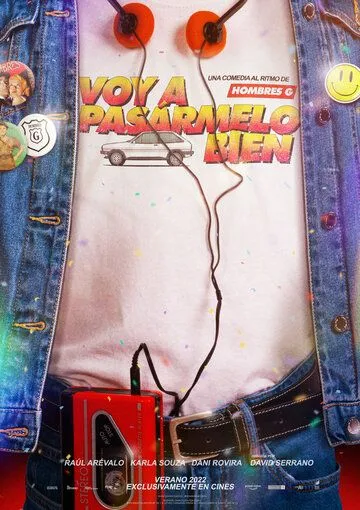 Я отлично проведу время / Voy a pasármelo bien (2022) фильм скачать через торрент в хорошем качестве