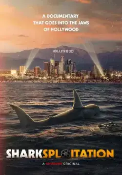 Шарксплотейшн / Sharksploitation (2023) фильм скачать через торрент в хорошем качестве