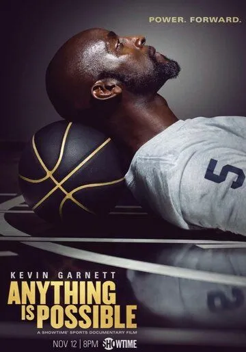 Кевин Гарнетт: Возможно всё / Kevin Garnett: Anything Is Possible (2021) фильм скачать через торрент в хорошем качестве