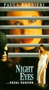Ночные глаза 4 / Night Eyes Four: Fatal Passion (1996) фильм скачать через торрент в хорошем качестве