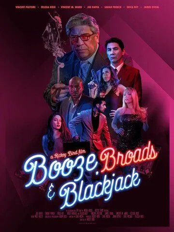 Бухло, бабы и блэкджек / Booze, Broads and Blackjack (2020) фильм скачать через торрент в хорошем качестве