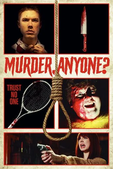 Сыграем в убийство? / Murder, Anyone? (2022) фильм скачать через торрент в хорошем качестве