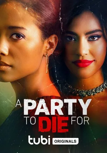 Убойная вечеринка / A Party to Die For (2022) фильм скачать через торрент в хорошем качестве