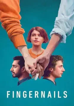 Скачать Ногти / Fingernails (2023) фильм через торрент на русском