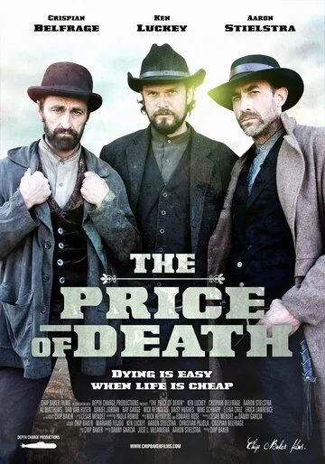 Цена смерти / The Price of Death (2022) фильм скачать через торрент в хорошем качестве
