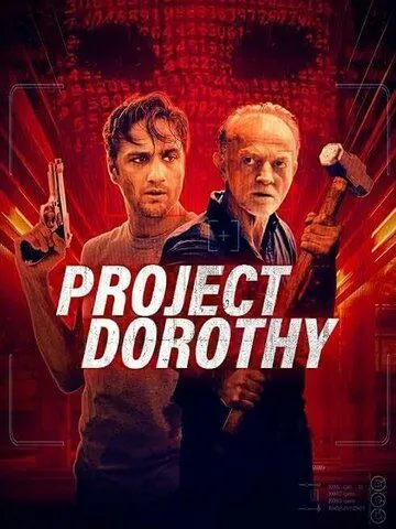 Проект «Дороти» / Project Dorothy (2024) фильм скачать через торрент в хорошем качестве