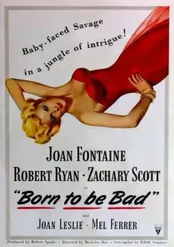 Рожденная быть плохой / Born to Be Bad (1950) фильм скачать через торрент в хорошем качестве