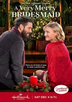 Счастливая подружка невесты / A Very Merry Bridesmaid (2021) фильм скачать через торрент в хорошем качестве
