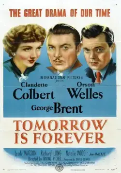 Вечное завтра / Tomorrow Is Forever (1946) фильм скачать через торрент в хорошем качестве