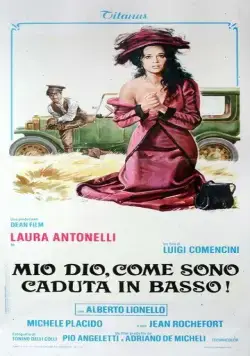 Боже мой, как низко я пала! / Mio Dio, come sono caduta in basso! (1974) фильм скачать через торрент в хорошем качестве