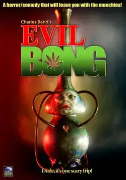 Зловещий Бонг / Evil Bong (2006) фильм скачать через торрент в хорошем качестве