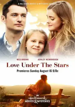 Любовь под звёздами / Love Under the Stars (2015) фильм скачать через торрент в хорошем качестве