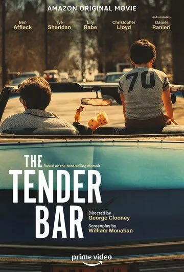Нежный бар / The Tender Bar (2021) фильм скачать через торрент в хорошем качестве