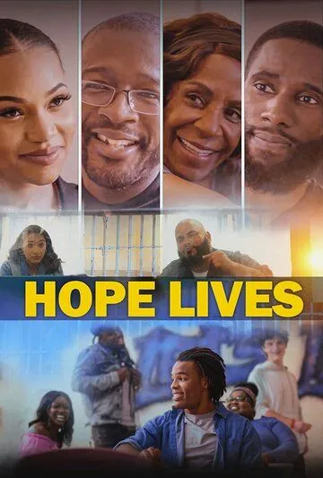 Скачать Надежда жива / Hope Lives (2022) фильм через торрент на русском