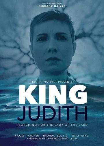 Король Джудит / King Judith (2022) фильм скачать через торрент в хорошем качестве