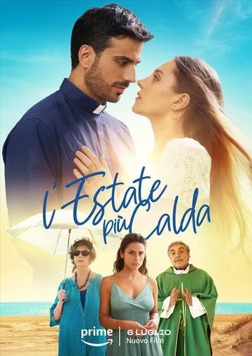 L'estate più calda (2023) фильм скачать через торрент в хорошем качестве