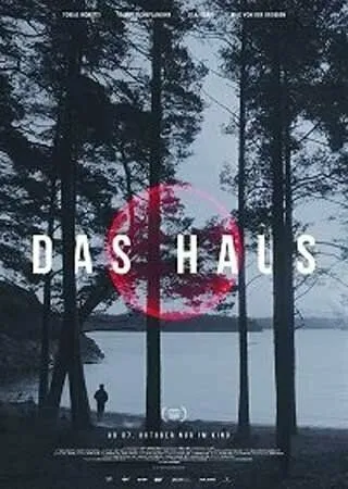 Дом / Das Haus (2021) фильм скачать через торрент в хорошем качестве