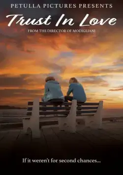 Верь в любовь / Trust in Love (2024) фильм скачать через торрент в хорошем качестве