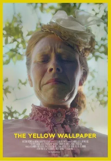 Жёлтые обои / The Yellow Wallpaper (2021) фильм скачать через торрент в хорошем качестве