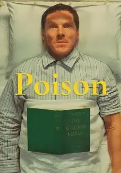 Яд / Poison (2023) фильм скачать через торрент в хорошем качестве