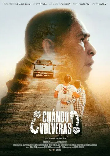 ¿Cuándo volverás? (2022) фильм скачать через торрент в хорошем качестве