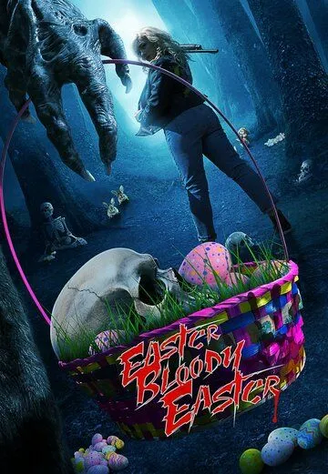 Пасха, кровавая Пасха / Easter Bloody Easter (2024) фильм скачать через торрент в хорошем качестве