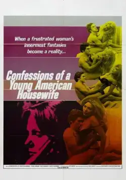 Признание молодой домохозяйки / Confessions of a Young American Housewife (1974) фильм скачать через торрент в хорошем качестве