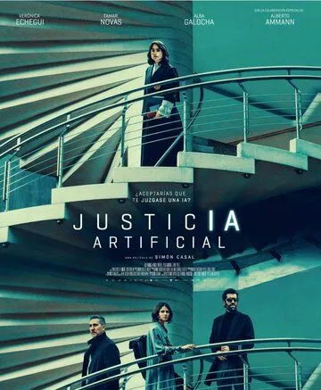 Искусственное правосудие / Justicia artificial (2024) фильм скачать через торрент в хорошем качестве