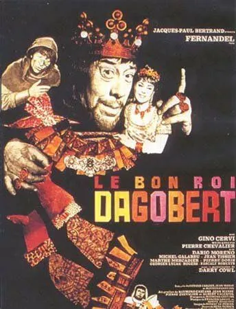 Добрый король Дагобер / Le bon roi Dagobert (1963) фильм скачать через торрент в хорошем качестве