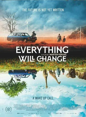 Всё изменится / Everything Will Change (2021) фильм скачать через торрент в хорошем качестве