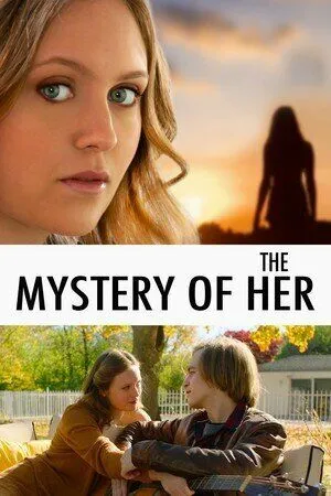 Её загадка / The Mystery of Her (2022) фильм скачать через торрент в хорошем качестве