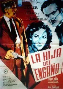 Дочь обмана / La hija del engaño (1951) фильм скачать через торрент в хорошем качестве